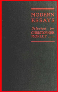 Chistopher Morley — Modern Essays