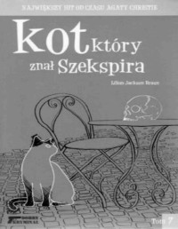 BRAUN LILIAN JACKSON — Kot ktory... #7 Kot, ktory znal Szekspira