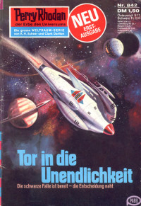 Francis, H.G. — [Perry Rhodan 0842] • Tor in die Unendlichkeit