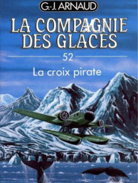 Arnaud, Georges-Jean — T52 – La croix pirate