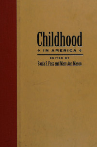 Unknown — Childhood in America