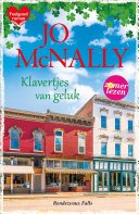 Jo McNally, Iris Bol, Marcel Rouwé — Klavertjes van geluk