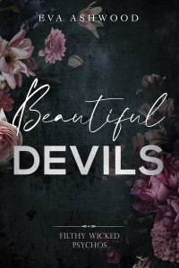 Eva Ashwood — Beautiful Devils
