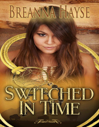 Breanna Hayse — Switched In Time