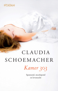 Claudia Schoemacher — Kamer 303