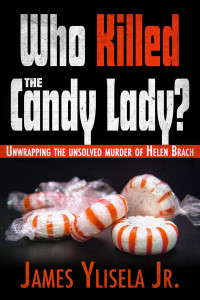 James Ylisela — Who Killed the Candy Lady