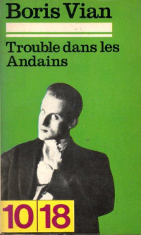 Vian, Boris — Trouble dans les andains