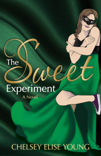 Chelsey Elise Young — The Sweet Experiment