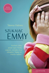 Steena Holmes — Szukając Emmy