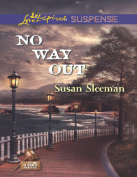 Susan Sleeman [Sleeman, Susan] — No Way Out