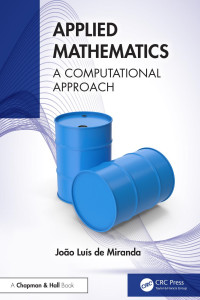 de Miranda João Luís — Applied Mathematics; A Computational Approach; 1