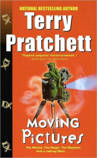 Terry Pratchett — Moving Pictures