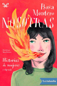 Rosa Montero — Nosotras