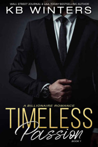 KB Winters — Timeless Passion Book 1