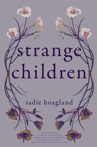 Sadie Hoagland — Strange Children