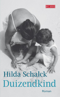 Hilda Schalck — Duizendkind