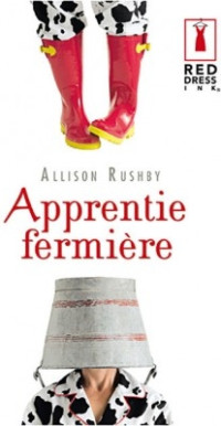 Allison Rushby — Apprentie fermière