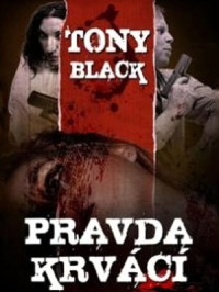 Black T. — Inspector Rob Brennan 01. Pravda krvácí - Black T.