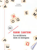 Vanni Santoni — La scrittura non si insegna