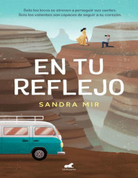 Sandra Mir — En Tu Reflejo