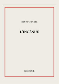 Henry Gréville — L'ingénue