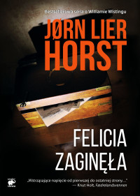 Jorn Horst — Felicia zaginęła