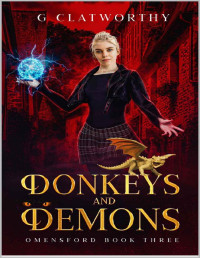 Gemma Clatworthy — Donkeys and Demons (Omensford 3)
