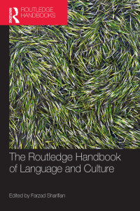 Farzad Sharifian — The Routledge Handbook of Language and Culture