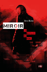 Ana Kori — Miroir