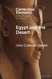 John Coleman Darnell — Egypt and the Desert