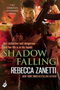 Rebecca Zanetti — Shadow Falling