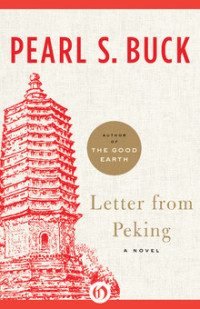 Buck, Pearl S. — Letter From Peking