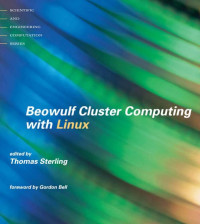 Thomas Lawrence Sterling — Beowulf Cluster Computing With Linux