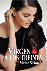 Vivian Sleiman — Virgen a los treinta