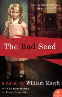 William March — The Bad Seed