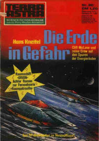 Kneifel, Hans — TerraAstra080 - Die Erde in Gefahr