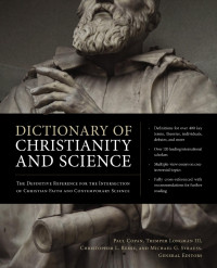 Zondervan; — Dictionary of Christianity and Science