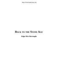 Edgar Rice Burroughs — Back to the Stone Age