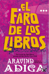 Aravind Ariga — El faro de los libros