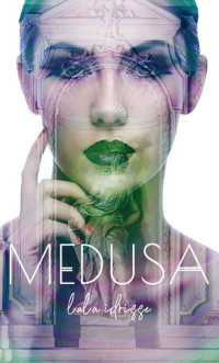 Lala Idrisse — Medusa (German Edition)