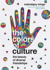 MelindaJoy Mingo; — The Colors of Culture