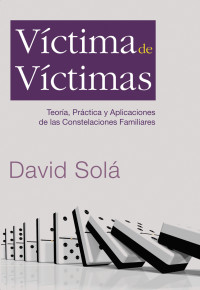 Solá, David — Víctima de victimas