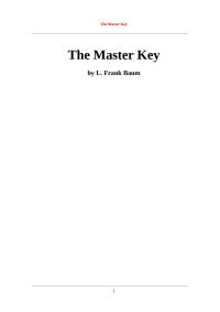 L. Frank Baum — The Master Key