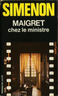 Simenon, Georges — Maigret chez le ministre