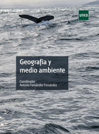 Antonio Fernández Fernández, Concepción Fidalgo Hijano, Cristina García Hernández, María José González Amuchastegui, Juan Antonio González Martín, Ramón Pellitero Ondicol, Jesús Ruiz Fernández, — Geografía y medio ambiente