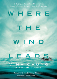 Chung, Vinh — Where the Wind Leads