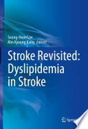 Seung-Hoon Lee, Min Kyoung Kang — Stroke Revisited: Dyslipidemia in Stroke