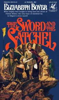 Elizabeth Boyer — The Sword and the Satchel [The Alfar 01]