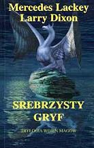 Mercedes Lackey & Larry Dixon — Srebrzysty Gryf