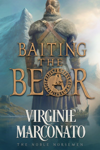Virginie Marconato — Baiting the Bear (The Noble Norsemen Book 4)